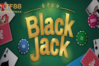 Giới thiệu Blackjack TF88 – Trò chơi thú vị tại cổng game uy tín